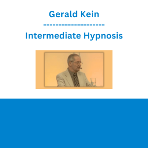 Gerald Kein - Intermediate Hypnosis