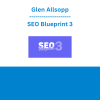 Glen Allsopp - SEO Blueprint 3