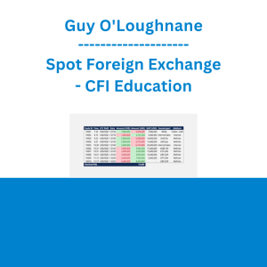 Guy O'Loughnane - Spot Foreign Exchange - CFI Education