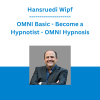 Hansruedi Wipf - OMNI Basic - Become a Hypnotist - OMNI Hypnosis