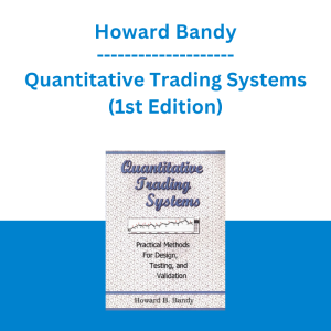Howard Bandy - Quantitative Trading Systems (1st Edition)