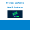 Hypnosis Bootcamp - Wealth Bootcamp