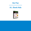 Ike Paz - A.I. Book Ads