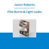 Jaxon Roberts - Film Burns & Light Leaks