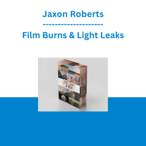 Jaxon Roberts - Film Burns & Light Leaks