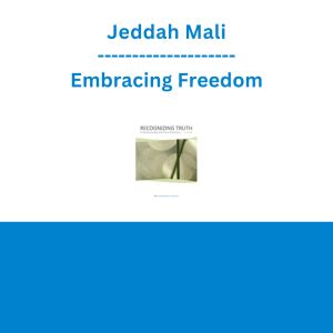 Jeddah Mali - Recognizing Truth
