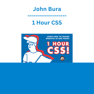 John Bura - 1 Hour CSS
