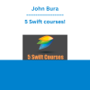 John Bura - 5 Swift courses!