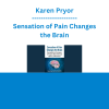 Karen Pryor - Sensation of Pain Changes the Brain: Neuroplasticity Techniques to Progress Motor Skills and Memory of Movement