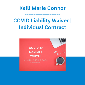 Kelli Marie Connor - COVID Liability Waiver | Individual Contract
