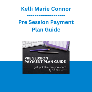 Kelli Marie Connor - Pre Session Payment Plan Guide