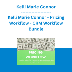 Kelli Marie Connor - Pricing Workflow - CRM Workflow Bundle