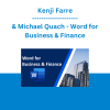Kenji Farre & Michael Quach - Word for Business & Finance