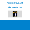 Kenrick Cleveland - The Keys To Yes
