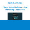 Koishik Ahmmad - 7 Days Video Marketer - Cine Marketing Cheat Code