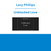 Lacy Phillips - Unblocked Love