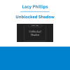 Lacy Phillips - Unblocked Shadow