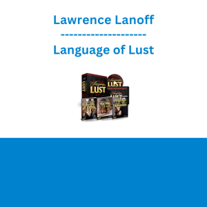 Lawrence Lanoff - Language of Lust