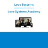 Love Systems - Love Systems Academy