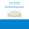 Lucy Vincent - Brand Building System