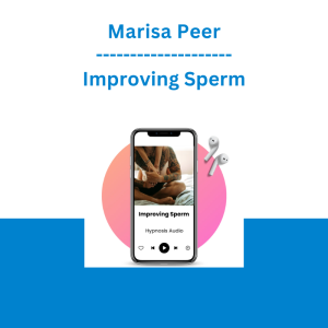 Marisa Peer - Improving Sperm