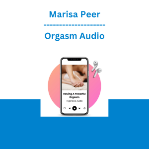 Marisa Peer - Orgasm Audio