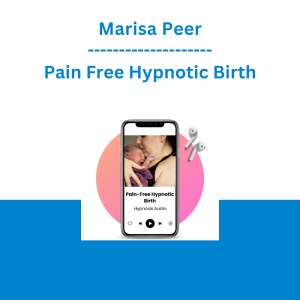 Marisa Peer - Pain Free Hypnotic Birth