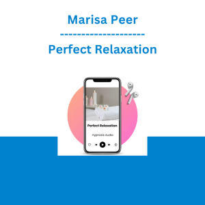 Marisa Peer - Perfect Relaxation