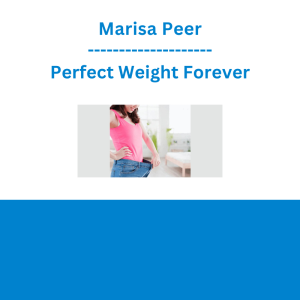 Marisa Peer - Perfect Weight Forever