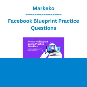 Markeko - Facebook Blueprint Practice Questions
