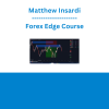 Matthew Insardi - Forex Edge Course