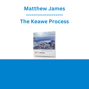 Matthew James - The Keawe Process