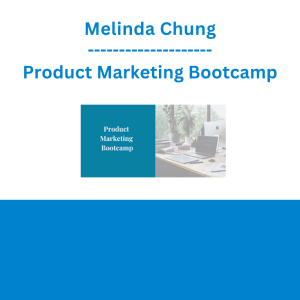 Melinda Chung - Product Marketing Bootcamp