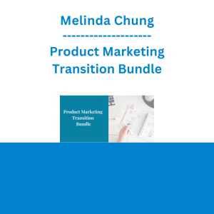 Melinda Chung - Product Marketing Transition Bundle