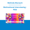 Melinda Marasch - Motivational Interviewing: End the Tug of War and Create Lasting Change from Within - PESI