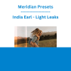 Meridian Presets - India Earl - Light Leaks
