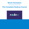 Mosh Hamedani - The Complete Node.js Course