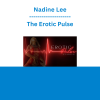Nadine Lee - The Erotic Pulse
