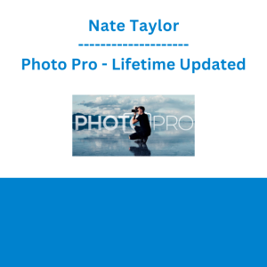Nate Taylor - Photo Pro - Lifetime Updated