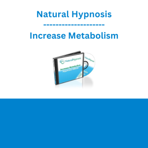 Natural Hypnosis - Increase Metabolism
