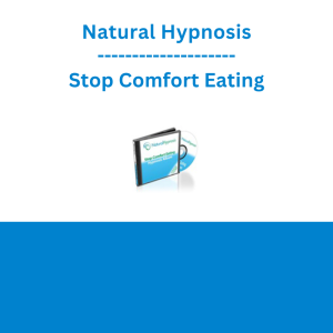 Natural Hypnosis - Stop Comfort Eating