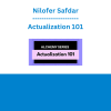 Nilofer Safdar - Actualization 101