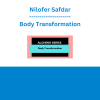 Nilofer Safdar - Body Transformation