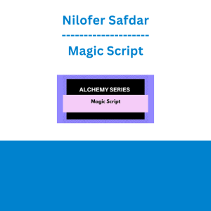 Nilofer Safdar - Magic Script