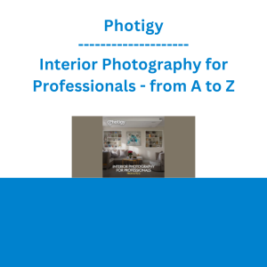 Photigy - Interior Photography for Professionals - from A to Z
