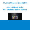 Plums of Sacred Geometry - Jain 108 Best Seller Kit - Ultimate eBook Bundle