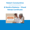 Robert Constantine & Sandra Stalemo - Visual Rehab Certificate: Targeted Interventions for OTs, PTs, and SLPs