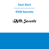 Sam Bart - RVM Secrets