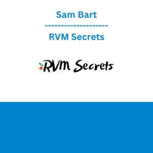 Sam Bart - RVM Secrets