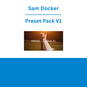Sam Docker - Preset Pack V1